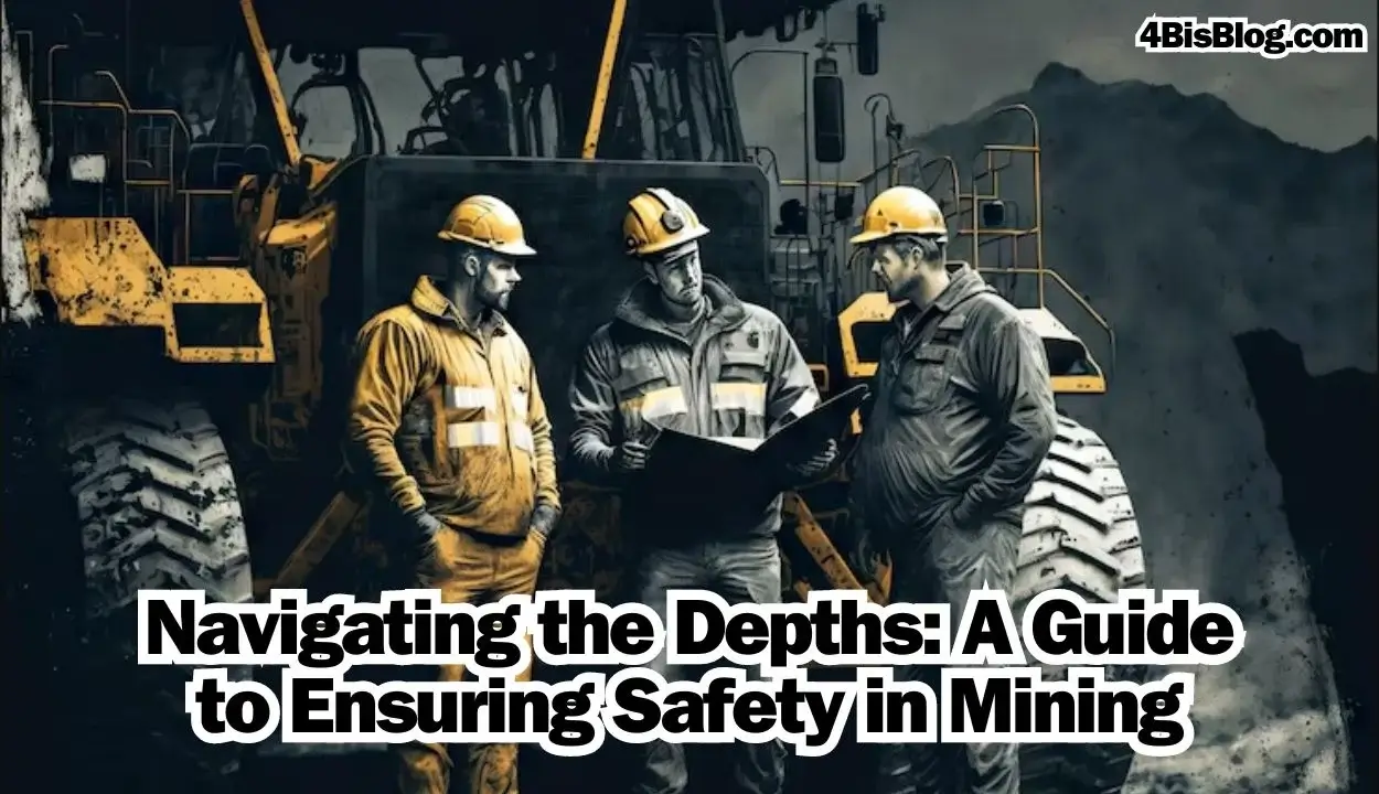 Safety in Mining
